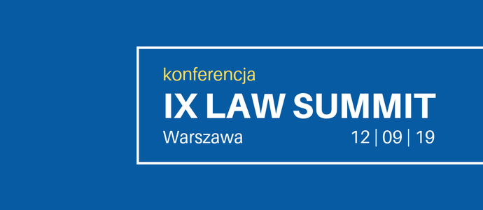 LAW SUMMIT po raz dziewiąty! LAW SUMMIT po raz dziewiąty!