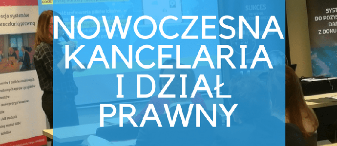 Specprawnik i Specfile partnerem merytorycznym konferencji „Nowoczesna kancelaria i dział prawny” 